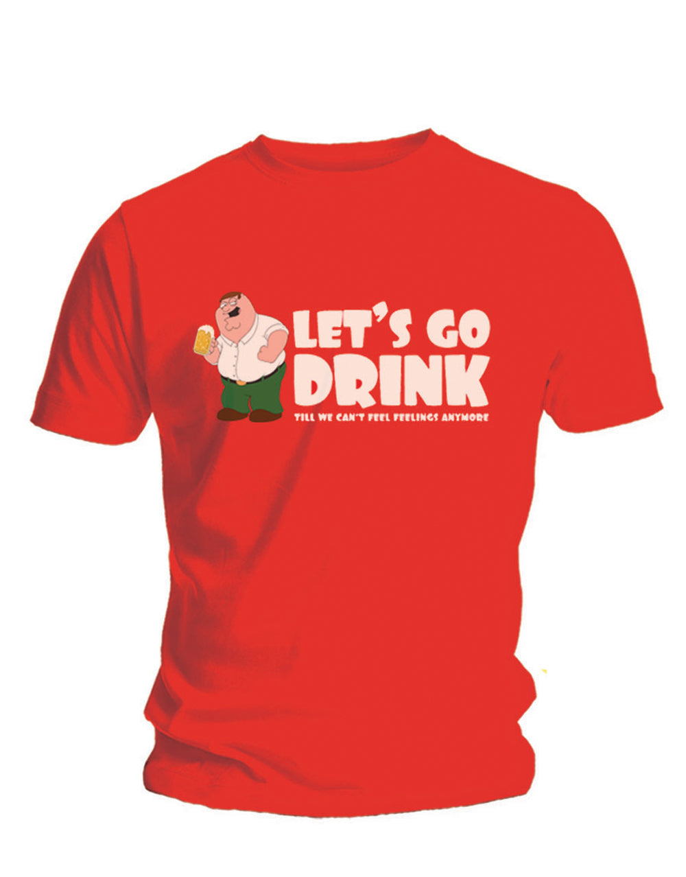 Family Guy lets go drink graphic on a red adult t-shirt.