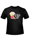 Stewie total idiot graphic on a black adult t-shirt.