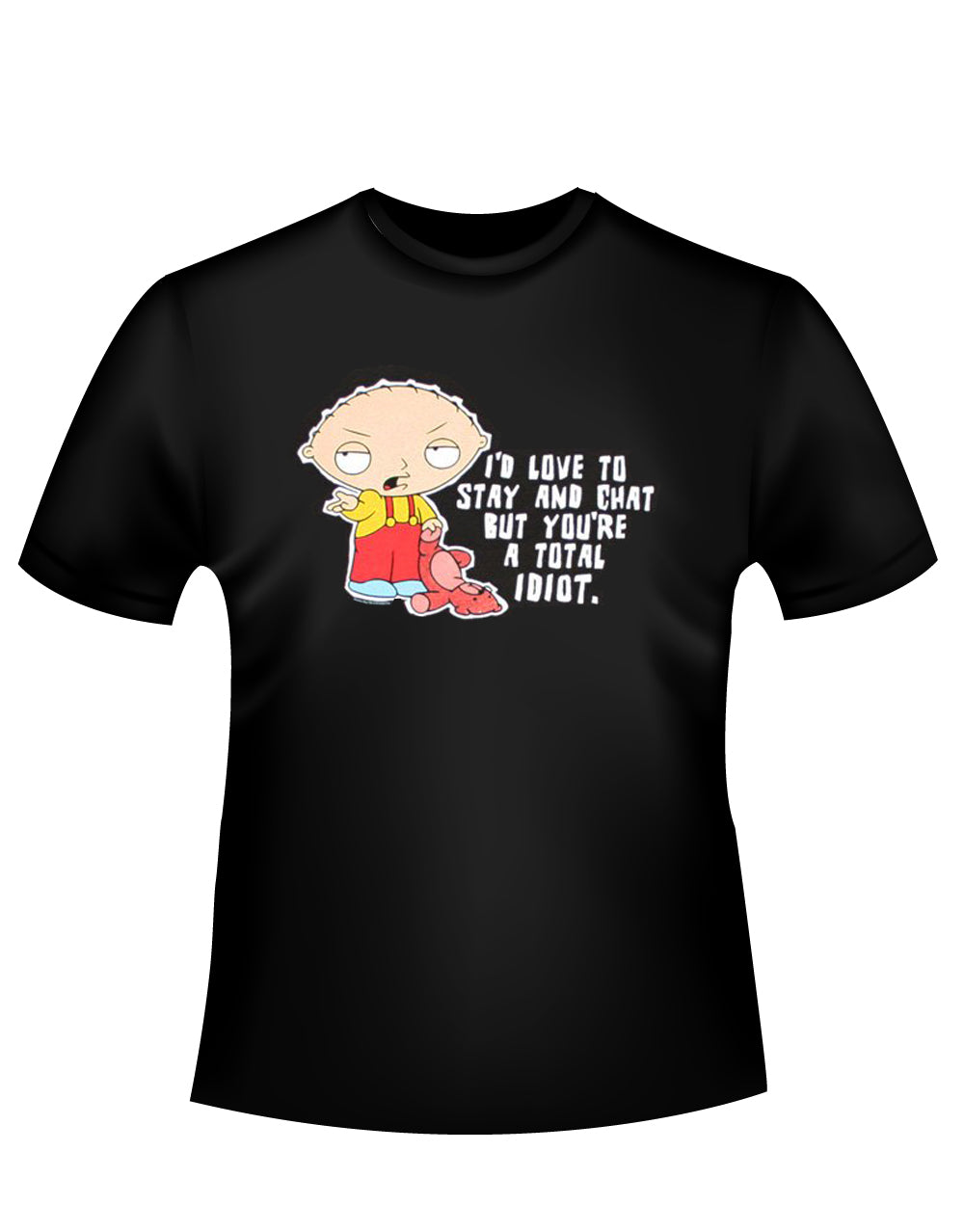 Stewie total idiot graphic on a black adult t-shirt.