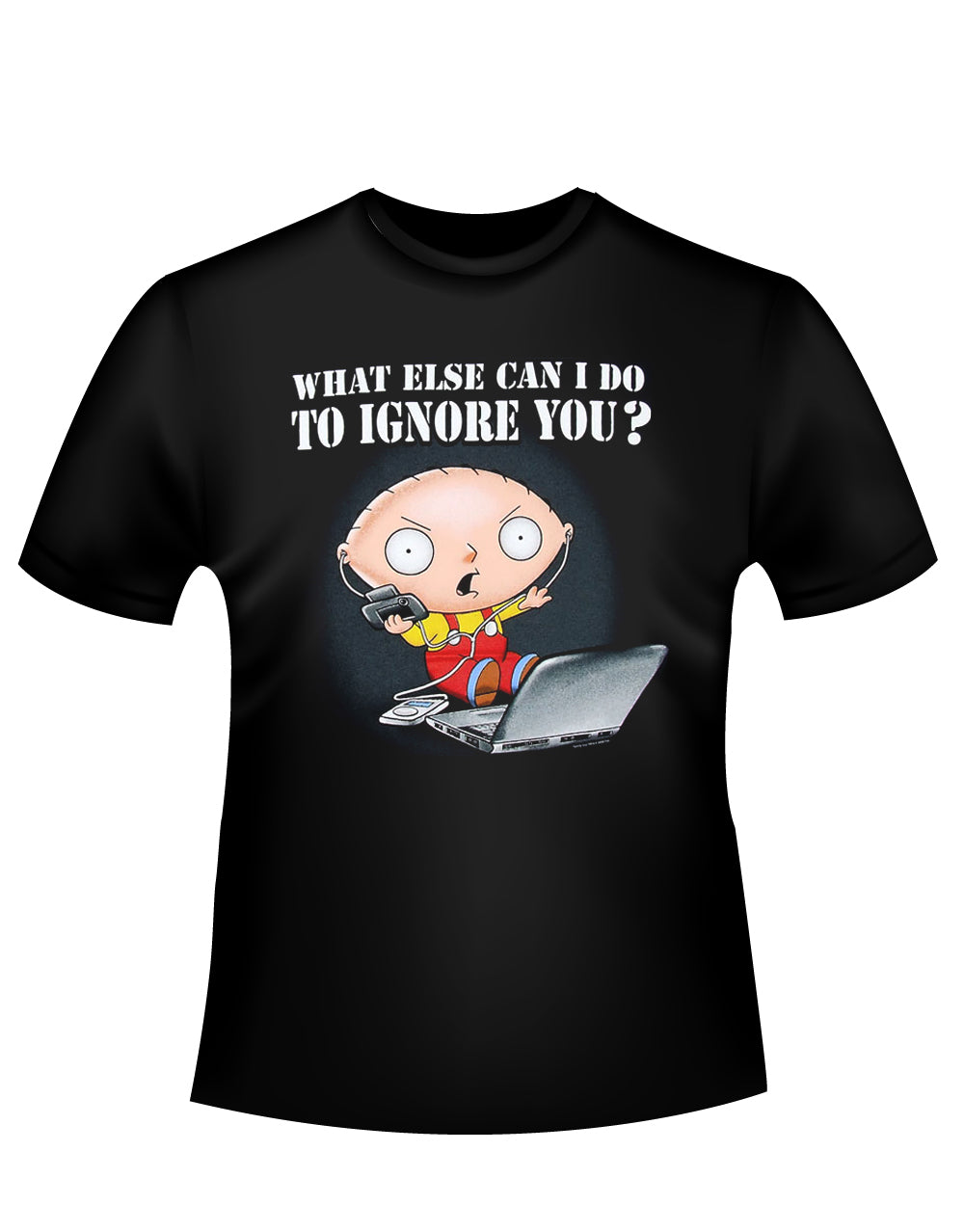 Stewie ignore graphic on a black adult t-shirt.