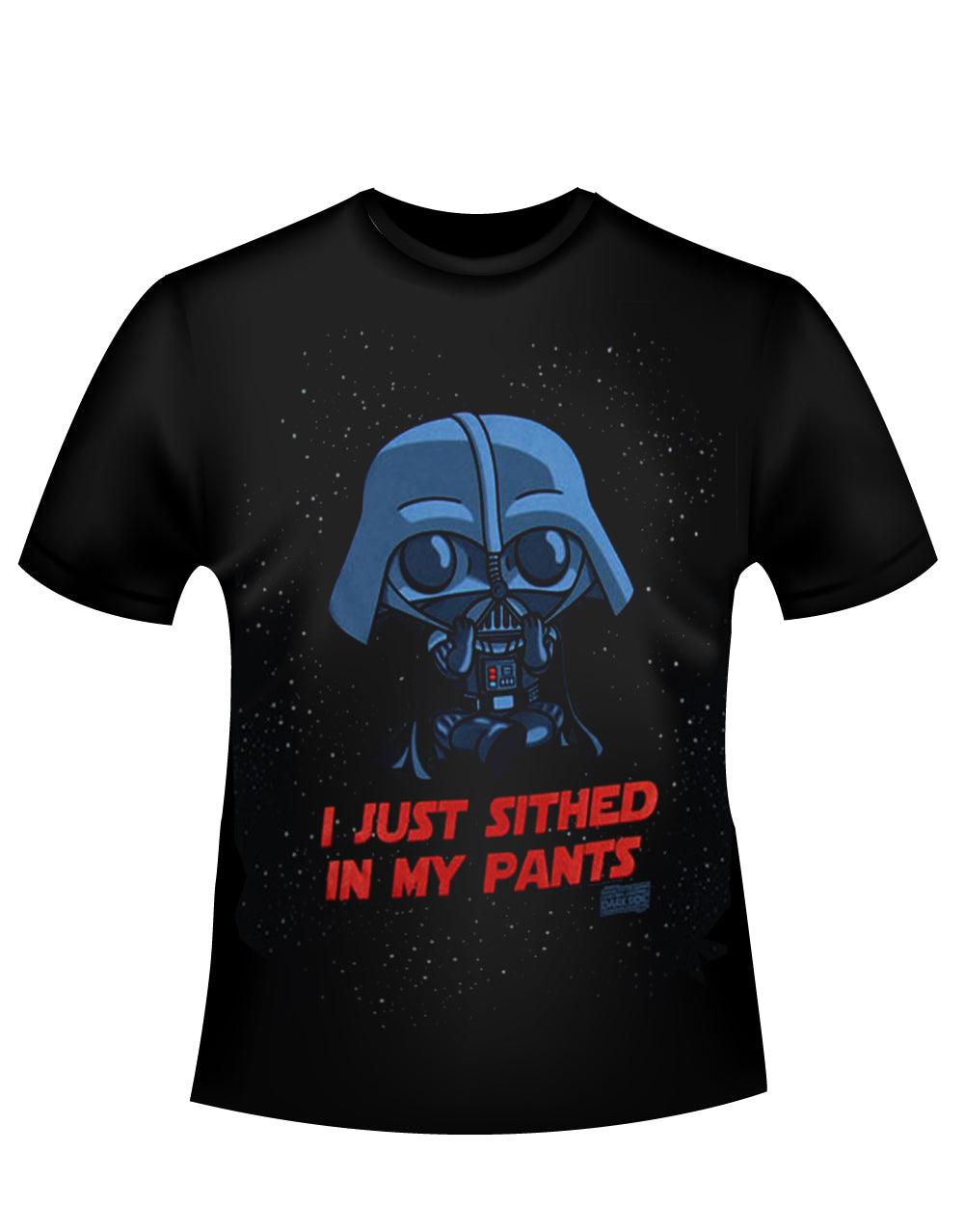 Sithed my pants graphic on a black adult t-shirt.