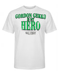 Wall Street Gekko is my hero graphic on a white adult t-shirt.