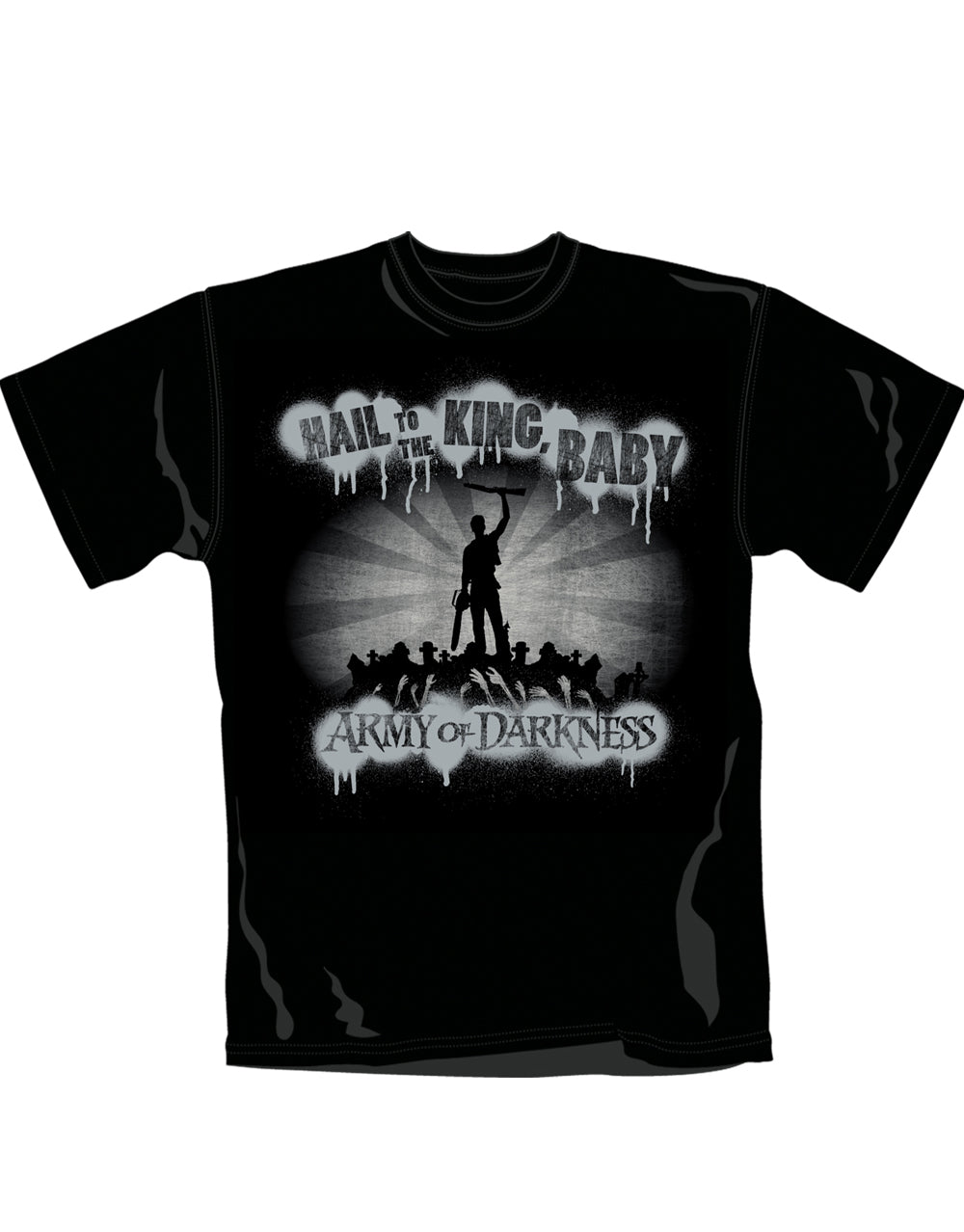 Army of Darkness Ash hail to the king graphic on a black adult t-shirt.