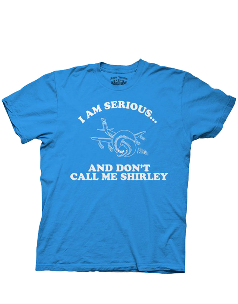 Airplane movie "Don't call me Shirley" quote graphic on a blue adult t-shirt.