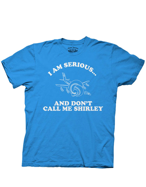 Airplane movie "Don't call me Shirley" quote graphic on a blue adult t-shirt.