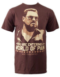 The Big Lebowski Walter Sobchak "A world of pain" quote graphic on a brown adult t-shirt.