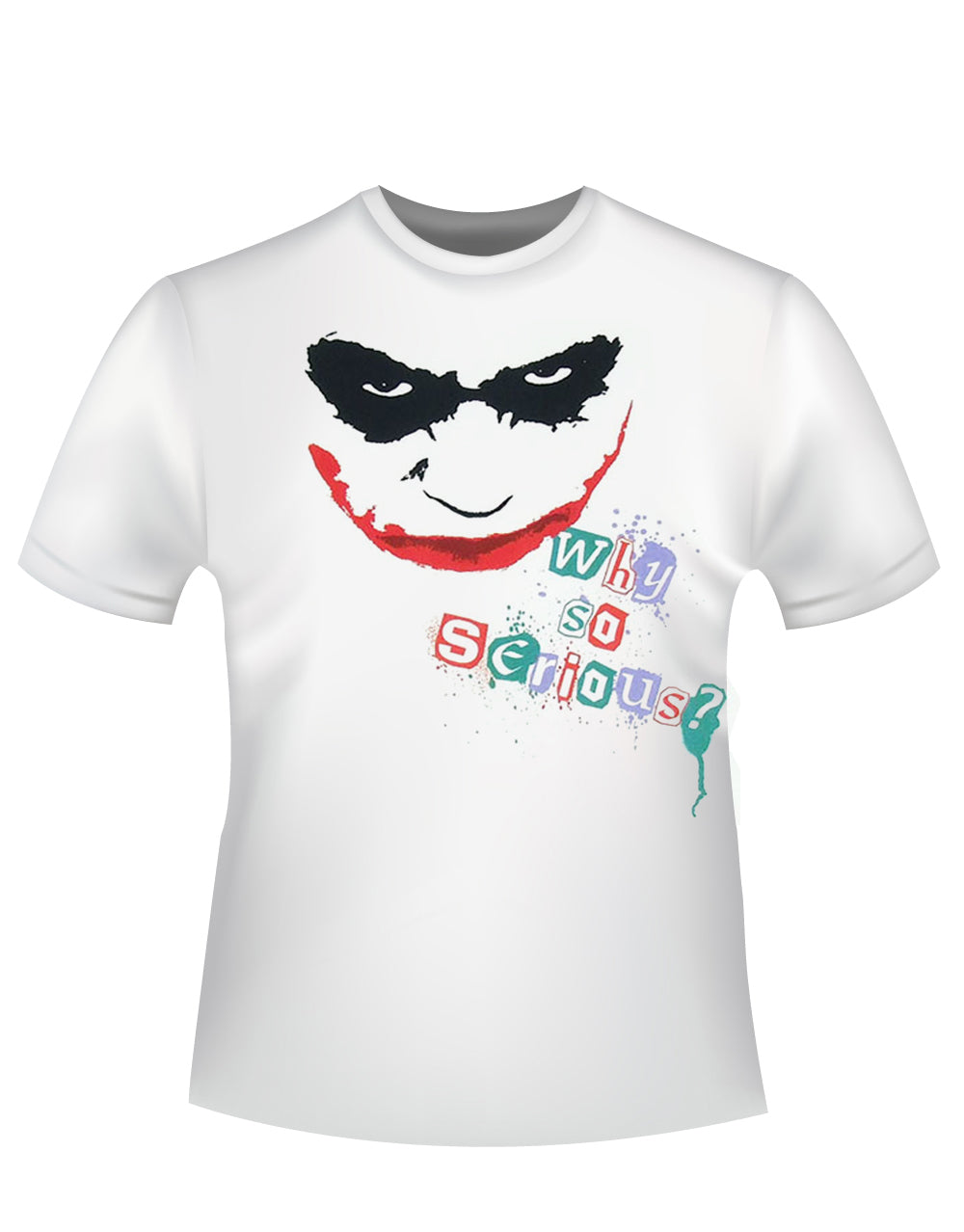 The Dark Knight too serious graphic on a white adult t-shirt.