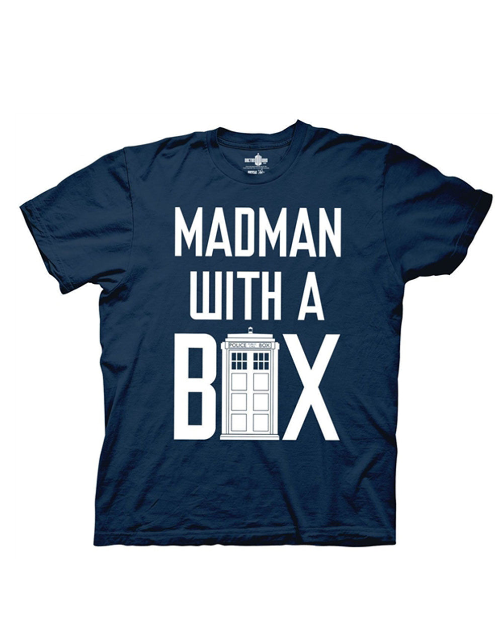 Doctor Who "Mad Man with a Box" quote graphic on a navy blue adult t-shirt.