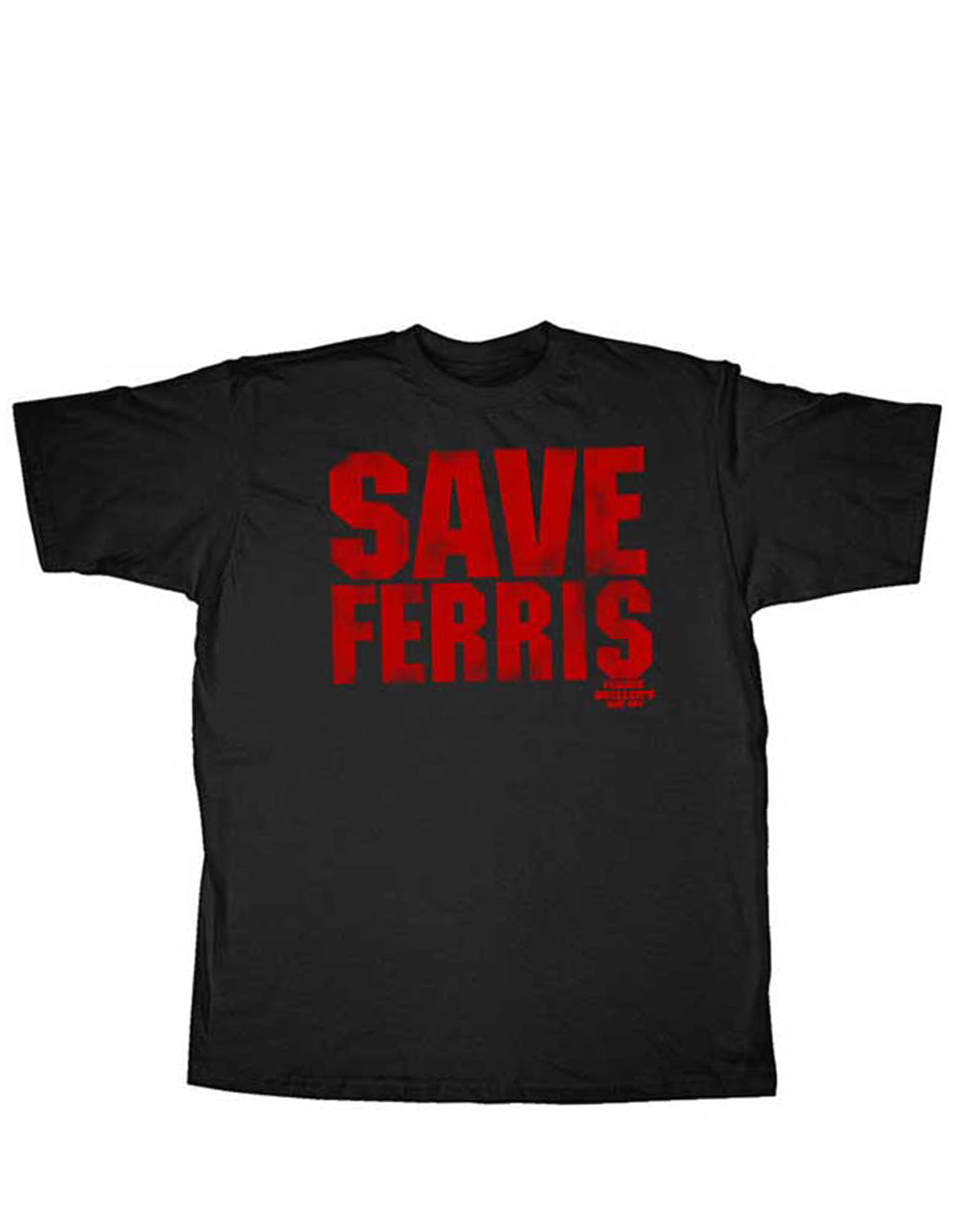 Ferris Bueller save Ferris graphic on a black adult t-shirt.
