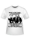The Hangover wait a second graphic on a white adult t-shirt.
