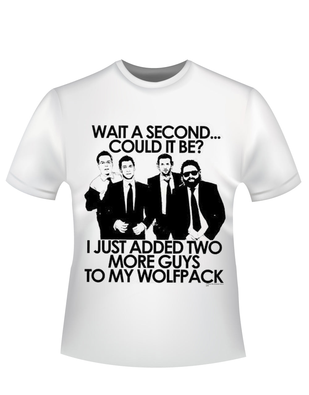 The Hangover wait a second graphic on a white adult t-shirt.