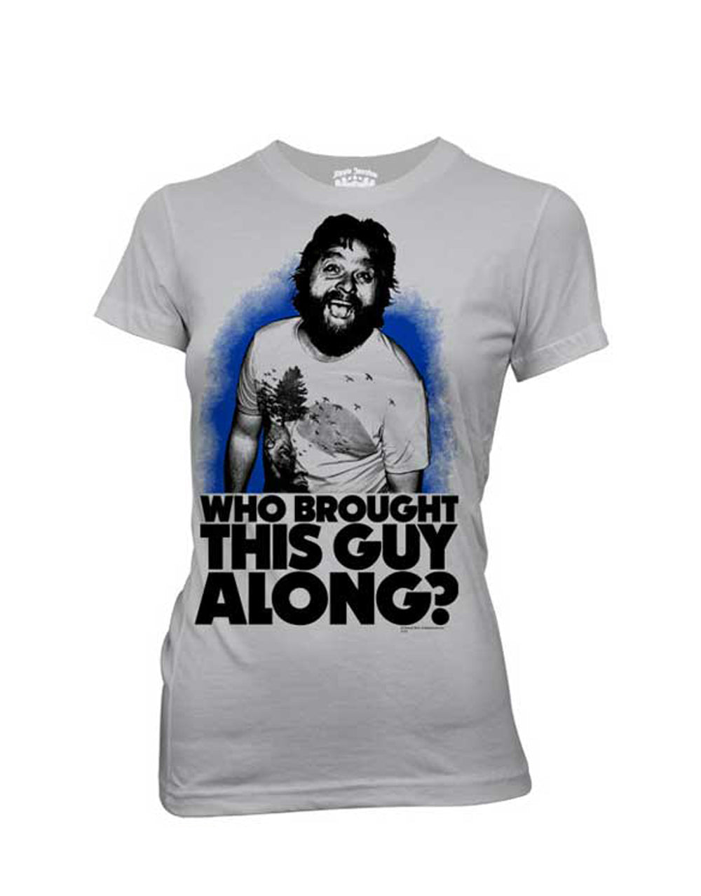 Who brought this guy graphic on a grey women's t-shirt.