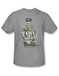 Monty Python too silly graphic on a silver grey adult t-shirt.