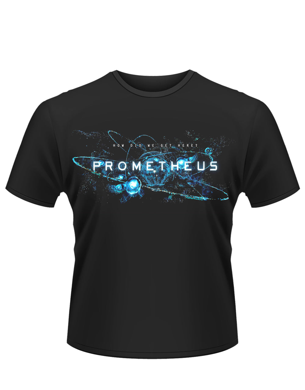 Prometheus Alien how did we get here graphic on a black adult t-shirt.