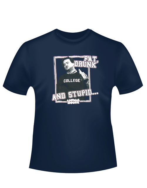 Animal House fat drunk stupid graphic on a navy blue adult t-shirt.